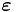 \mathbf{\mathit{\boldsymbol{\varepsilon}}}