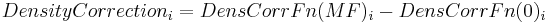  DensityCorrection_i = DensCorrFn(MF)_i - DensCorrFn(0)_i \,