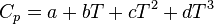 
C_p = a + bT + cT^2 + dT^3\,
