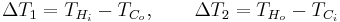 
\Delta T_1 = T_{H_i} - T_{C_o}, \qquad \Delta T_2 = T_{H_o} - T_{C_i}
